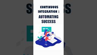 Continuous Integration: Automating Success 🌏🤝 #agilelearning #agilemethodology #agile