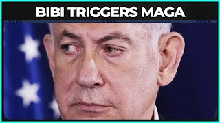 Netanyahu Gets SHREDDED By MAGA