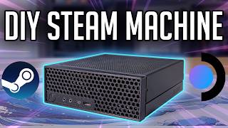 I Built a DIY Steam Machine For Half The Price! (2026)