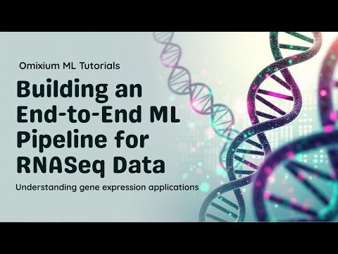 Building an End-to-End ML Pipeline for RNASeq Data (and why it matters)