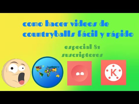 como hacer videos de countryballs especial 81 suscriptores