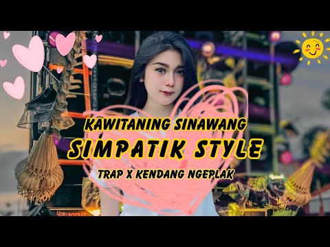 DJ KAWITANING SINAWANG SIMPATIK STYLE KENDANG NGEPLAK ❗️CIK MEI PROJECT
