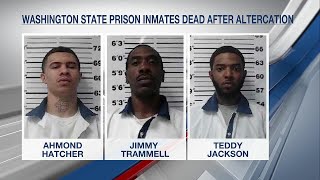 New details: How 3 inmates were killed at Washington State Prison