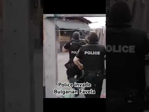 Favela invasion by police in Bulgaria