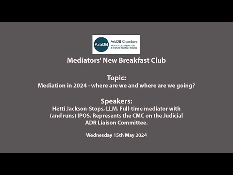 Mediators' New Breakfast Club - 15th May 2024