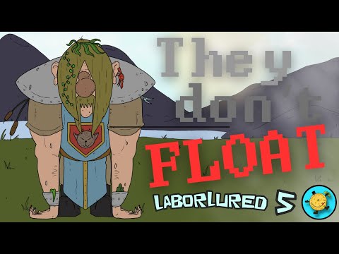 The Launch Was Perfect. Until the Boat Exploded - Laborlured 5 ~ FINALE