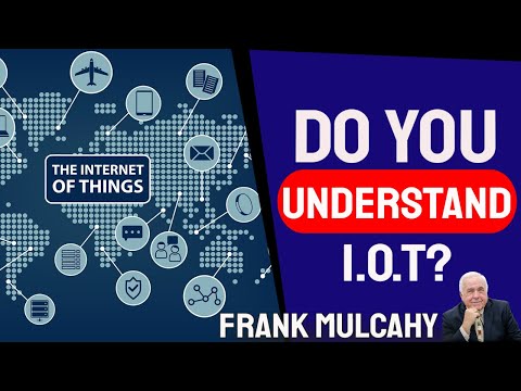 Internet of things By Frank Mulcahy
