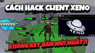Cách Hack 99 Ngày Trong Rừng Trên PC Client Xeno Không Key Mới Nhất (99 Night In The Forest)