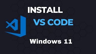 How to Install Visual studio Code on Windows 11 & 10 Step By Step || 2023
