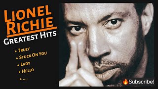 🔥 LIONEL RICHIE GREATEST HITS ♪