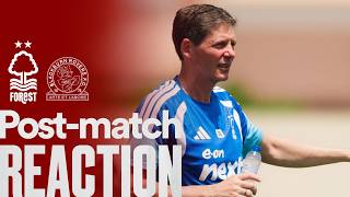 Oliver Glasner's Reaction 🗣️ | Nottingham Forest 3-0 Blackburn Rovers | Pre-season 26/27