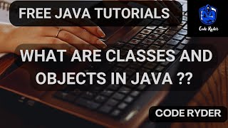 Classes and Objects in java