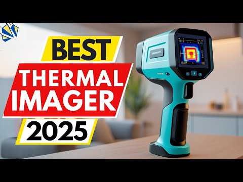 Top 5 Best Thermal Imaging Camera Review in 2025 | Thermal Imaging Cameras 2025
