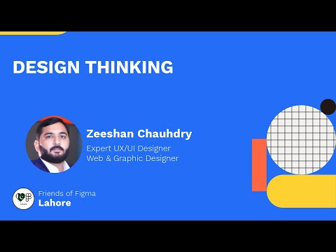 Design Thinking | Friends of Figma Lahore | Zeeshan Chauhdry