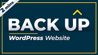 How to Backup WordPress Website: Website Backup
