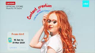 BE FREE TO CREATE! Content creation with Lenovo & Intel Gen 11 | Promo Free Software