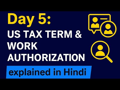 US Tax Terms & Work Authorization Explained in Hindi | W2, C2C, 1099 | US Staffing