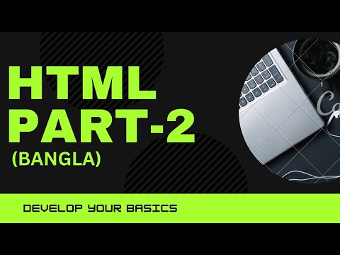 HTML Part-2 | Bangla | UB Coding