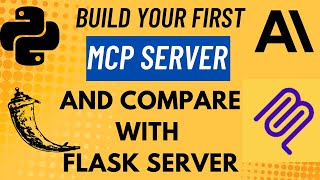 Build Your First MCP Server & Compare With Flask server in 8 Mins