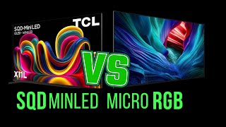 2026 TCL SQD vs Micro RGB Mini-LED: which is better?