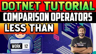 How to use less than in C#? | Dotnet Tutorial For Beginners #dotnet #dotnetcore #tutorial