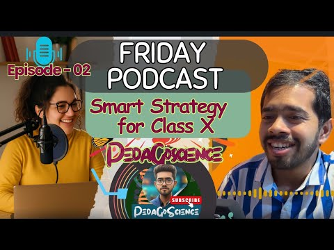 Smart Strategy for Study|| Friday Podcast || Episode 2