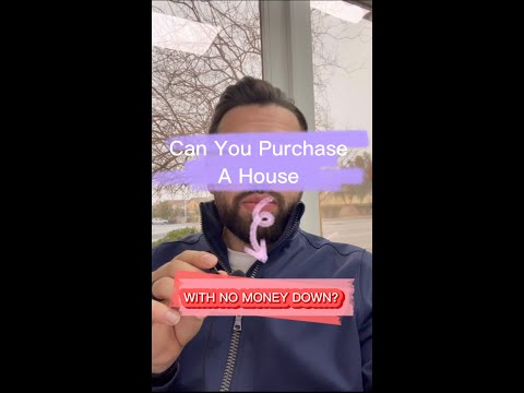 Purchase a Personal House No Money Down