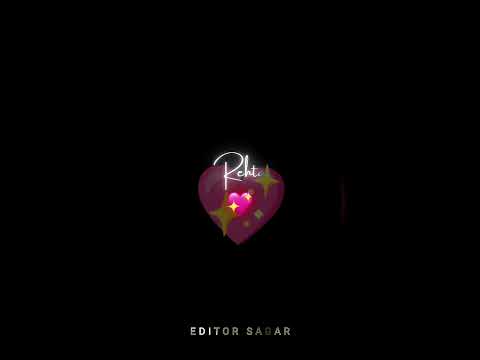 Love Status|| By: Editor Sagar and @S_o_m_001