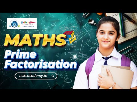 Prime Factorisation | Easy Math Trick for Students | NSKC Academy #maths #prime #nskcacademy #easy
