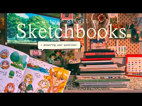 a tour of ALL my SKETCHBOOKS 2010-2024 ✴ answering your questions!