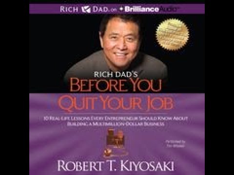 Rich Dad's Before You Quit Your Job by Robert Kiyosaki   Audiobook