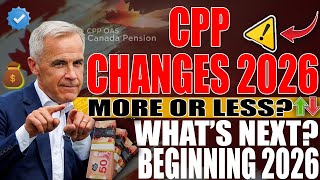 CRITICAL CPP Update Coming 2026 | Benefit Rules Shift | Are You Ready