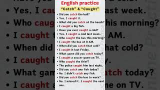 Catch vs Caught - Easy English Practice for Beginners! #englishgrammar #englishlanguage