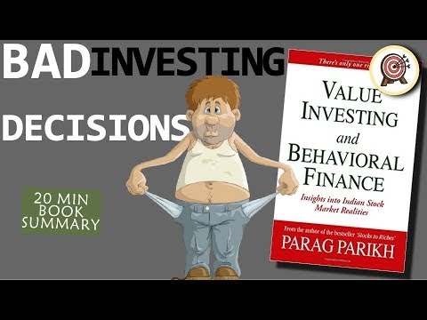 How not to invest? (Value Investing and behavioral finance by Parag Parikh)