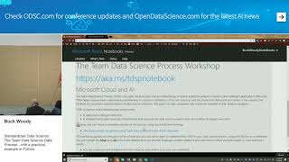 Standardized Data Science: The Team Data... - Buck Woody | ODSC East 2018