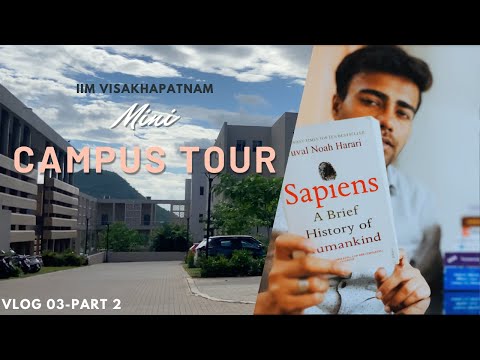 Mini Campus Tour | IIM Visakhapatnam | Course Books Update | Vlog 03 Part 02