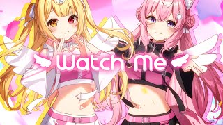 Watch Me／星川サラ×博衣こより(cover)