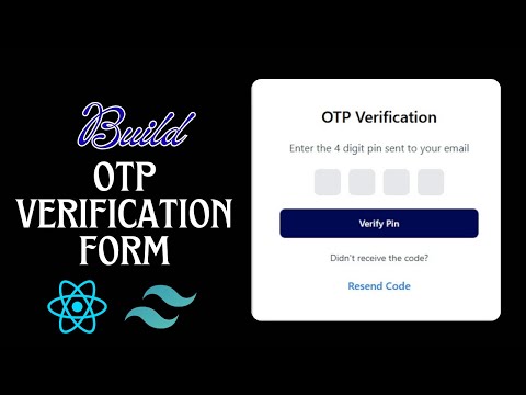 Build an OTP Verification Form With React JS and Tailwind CSS | React JS and Tailwind CSS Form