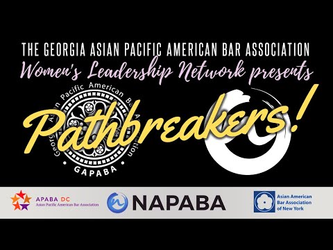 GAPABA Women's Leadership Network presents Pathbreakers!