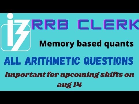 RRB CLERK PRE QUANTS MEMORY BASED-AUG 8