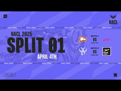 Week 2 Day 3 | NACL Regular Season (Split 1 2025) | WU vs PLS | CCG vs NA