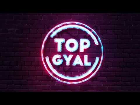 Shaneil Muir - Top Gyal (Official Lyric Video)