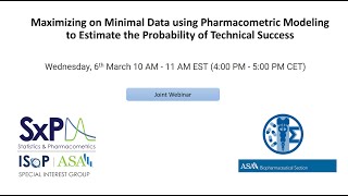 Maximizing on Minimal Data using Pharmacometric Modeling to Estimate the Prob. of Technical Success