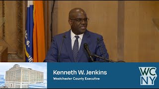 Westchester County Executive Kenneth W. Jenkins Delivers 2025 State of the County Address