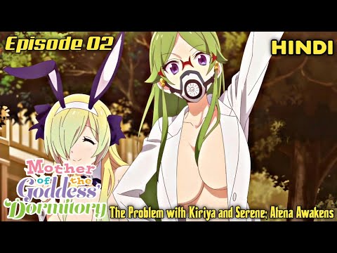 MOTHER of Goddess Dormitory EP3 EXPLAINED in Hindi! || Anime in Hindi @Anondi.0111