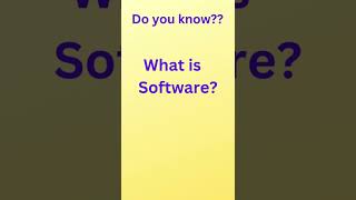 What is Software | Definition of Software | Computer Fundamentals #software #shorts
