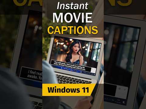 Instantly add captions to your movies in Windows 11