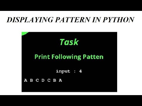 DISPLAYING THE  PATTERN | Interview Question | Python Programming