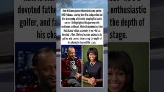 Katt Williams joins Michelle Obama: Comedy legend and resilient father. #kattwilliamsinterview
