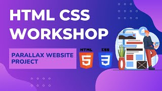 HTML CSS Workshop | Parallax Website | How To Make A Parallax Website Using HTML & CSS